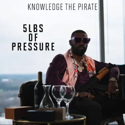 Knowledge The Pirate - 5Lbs Of Pressure