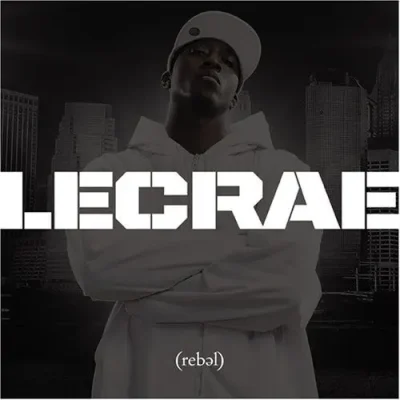 Lecrae - Rebel