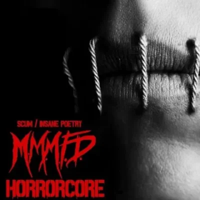 M.M.M.F.D. - Horrorcore