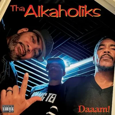 Tha Alkaholiks - Daaam
