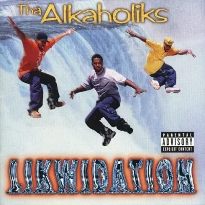 Tha Alkaholiks - Likwidation