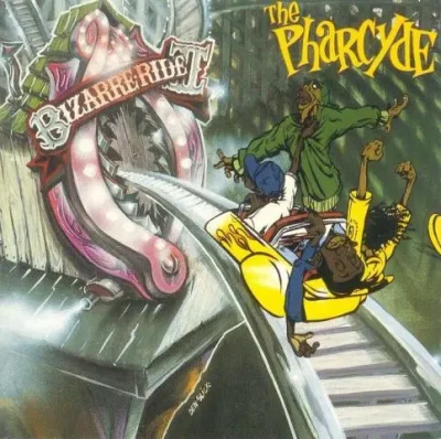 The Pharcyde - The Pharcyde (Bizarre Ride II)
