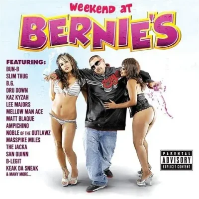 Berner - Weekend At Bernie's