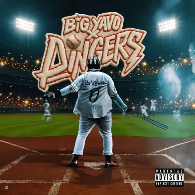 Big Yavo – 2025 – Dingers