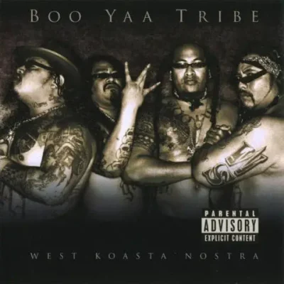 Boo-Yaa T.R.I.B.E. - West Koasta Nostra