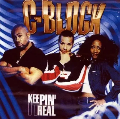 C-Block - Keepin' It Real