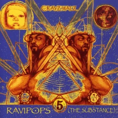 C-Rayz Walz - Ravipops (The Substance)