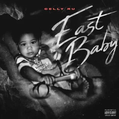 Celly Ru – 2025 – East Baby