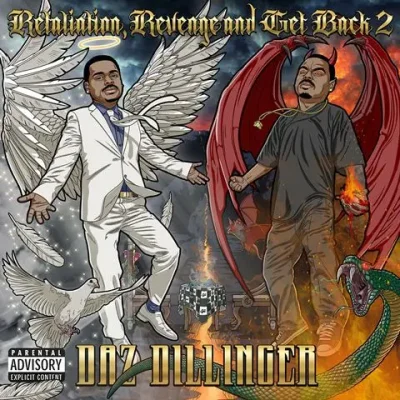 Daz Dillinger – 2025 – Retaliation, Revenge and Get Back 2 [24-bit / 48kHz]