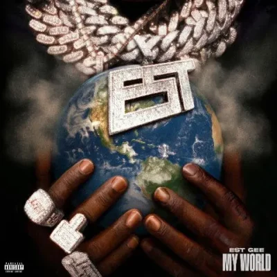 EST Gee – 2025 – My World [24-bit / 48kHz]