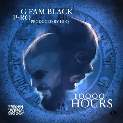 G Fam Black, P-Ro & Hi-Q – 2025 – 10,000 Hours
