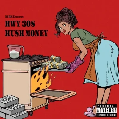 HWY 308 – 2025 – Hush Money