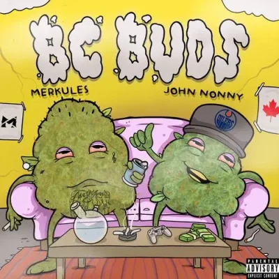 Merkules & John Nonny – 2025 – BC Buds EP