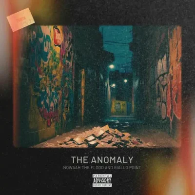 Nowaah The Flood & Giallo Point – 2025 – The Anomaly