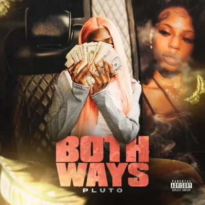 Pluto – 2025 – BOTH WAYS [24-bit / 48kHz]