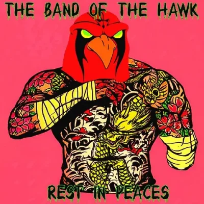 The Band Of The Hawk – 2025 – Rest In Peaces