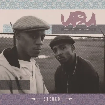 U.B.U. – 1995 – Radical Spiritual Aggression (2025-Reissue)