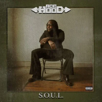 Ace Hood – 2025 – S.O.U.L. [24-bit / 48kHz]