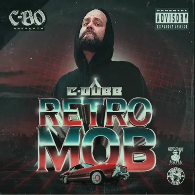 C-Dubb – 2025 – Retro Mob
