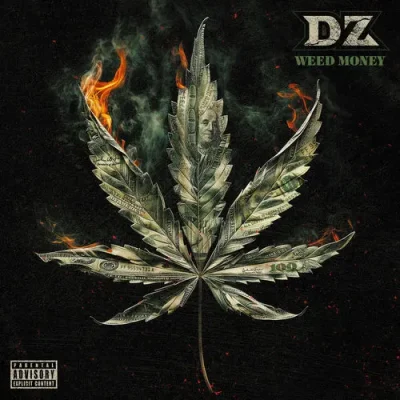 DZ – 2025 – Weed Money