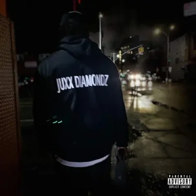 Juxx Diamondz - J.U.X.X. Diamondz (Jewelz Unbreakable Xcellent Xclusive Diamondz)