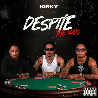 Kirky – 2025 – Despite The Odds