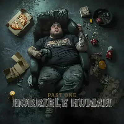 Past One & Crooked Halo – 2025 – Horrible Human
