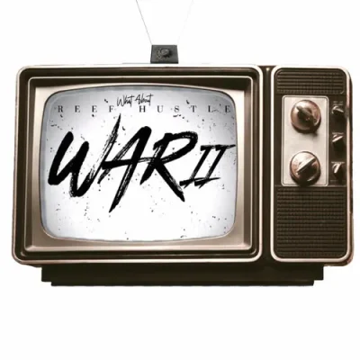 Reef Hustle – 2025 – War II
