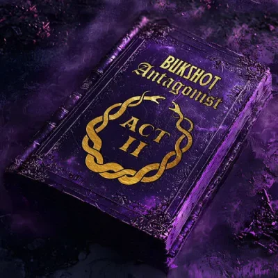 Bukshot – 2025 – Antagonist: Act 2
