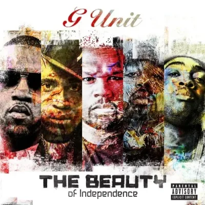 G-Unit - The Beauty of Independence EP (Deluxe Edition)