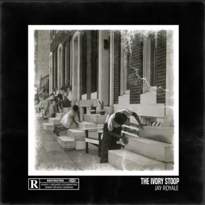 Jay Royale - The Ivory Stoop