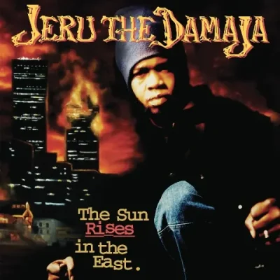 Jeru The Damaja - The Sun Rises In The East (30th Anniversary Edition)