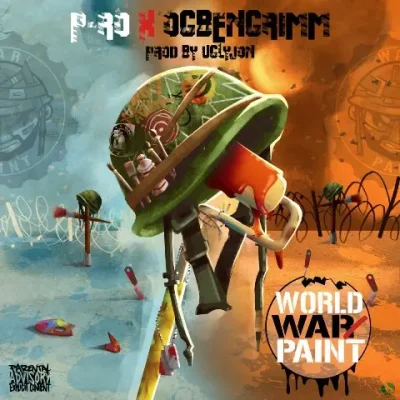 P-Ro & OGBenGrimm – 2025 – World War/Paint