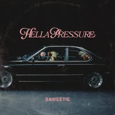 Saweetie – 2025 – Hella Pressure EP