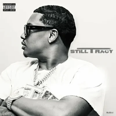 Tracy T – 2025 – STILL TRACY