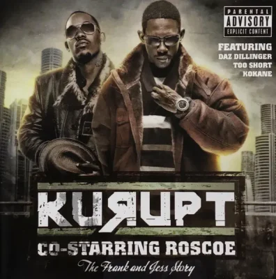 Kurupt & Roscoe - The Frank And Jess Story