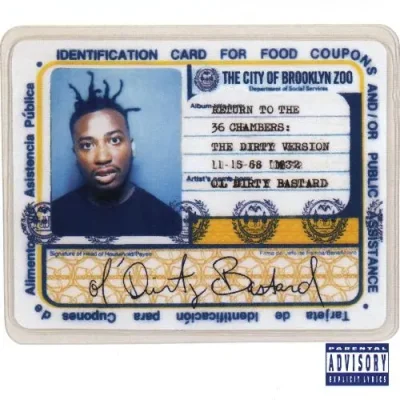 Ol’ Dirty Bastard - Return To The 36 Chambers: The Dirty Version (2014-Reissue)