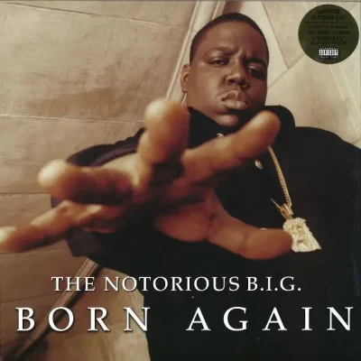 The Notorious B.I.G. - Born Again (2017-Reissue)