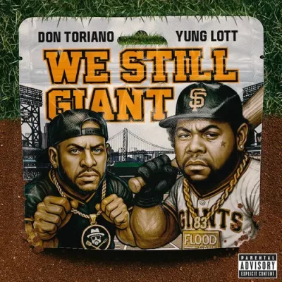 Yung Lott & Don Toriano – 2025 – We Still Giant