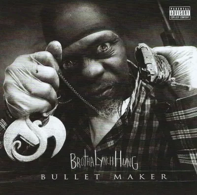 Brotha Lynch Hung - 2016 - Bullet Maker EP Brotha Lynch Hung - Bullet Maker EP