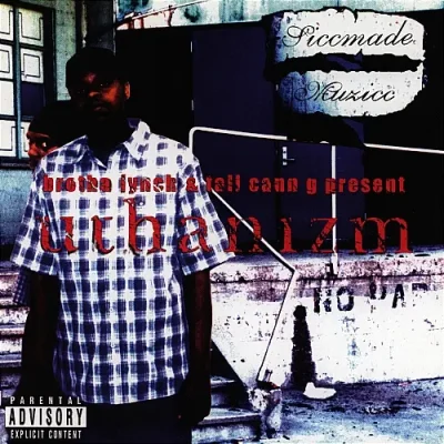 Brotha Lynch Hung & Tall Cann G - The Uthanizm
