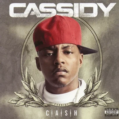 Cassidy - C.A.S.H.