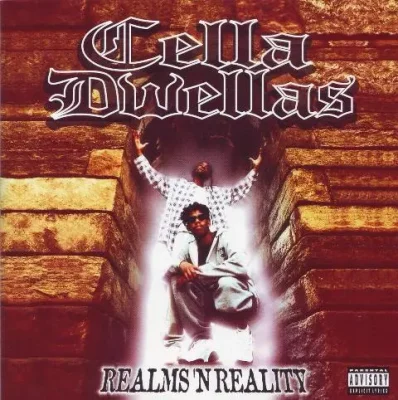 Cella Dwellas - Realms 'N Reality