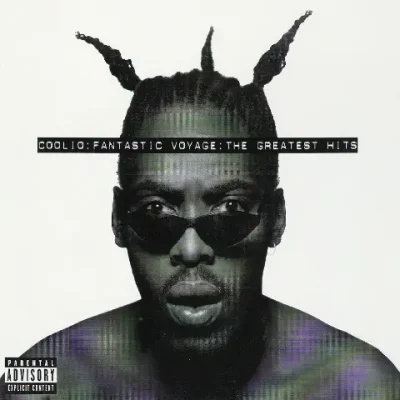 Coolio - Fantastic Voyage: The Greatest Hits
