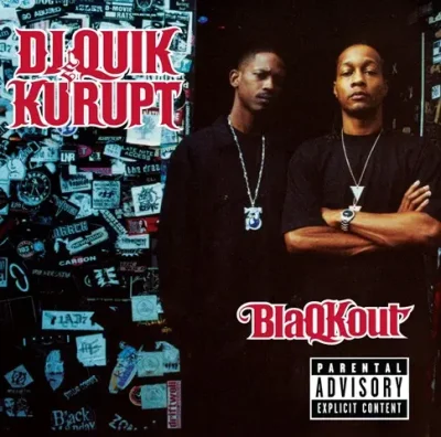 DJ Quik & Kurupt - BlaQKout