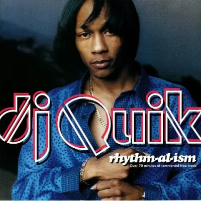 DJ Quik - Rhythm-Al-Ism