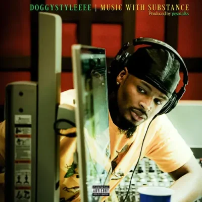 DoggyStyleeee - Music With Substance EP