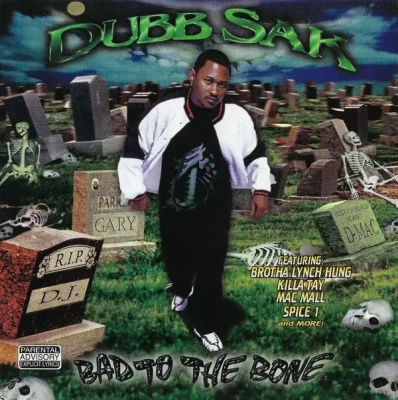 Dubb Sak - Bad To The Bone