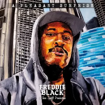 Freddie Black & Tone Spliff – 2025 – A Pleasant Surprise