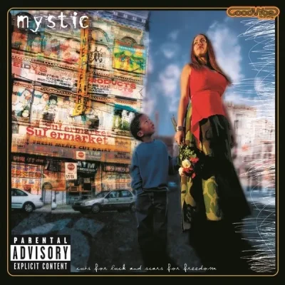 Mystic - Cuts For Luck And Scars For Freedom